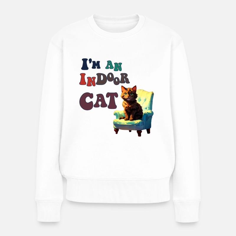 I’m an indoor cat - Frauen Premium Bio Pullover - Weiß