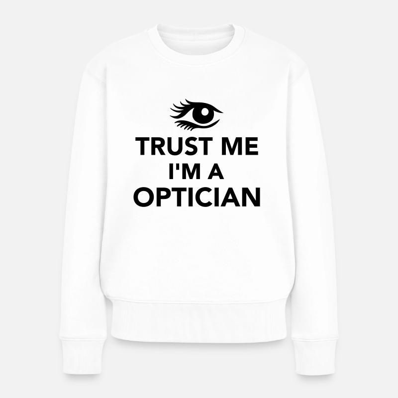 Optiker - Frauen Premium Bio Pullover - Weiß