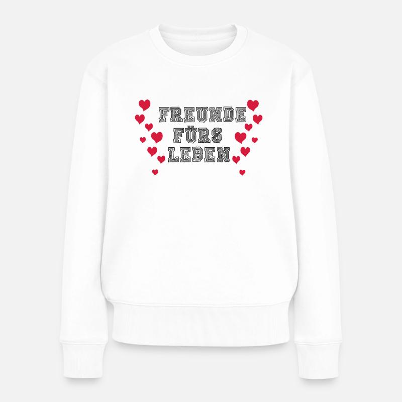 Freunde fürs Leben - Frauen Premium Bio Pullover - Weiß