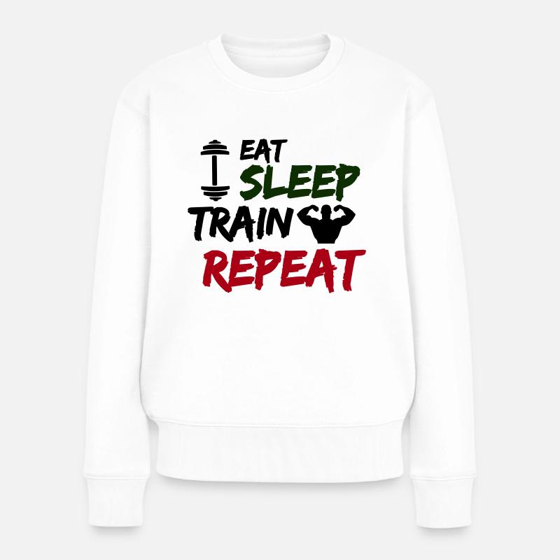 eat sleep train repeat - Frauen Premium Bio Pullover - Weiß