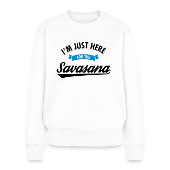 I'm Just Here For The Savasana - Pull Premium bio Femme - blanc - Devant - Julia (174cm)