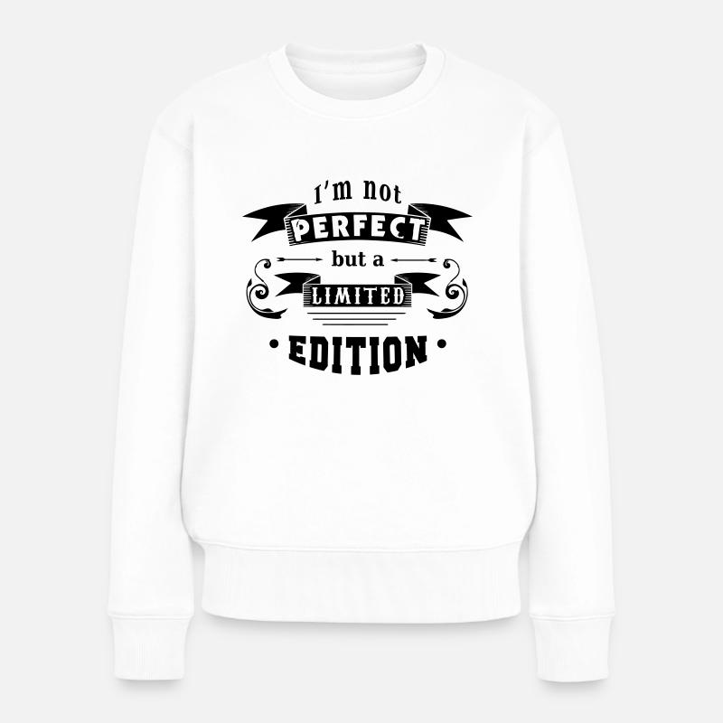 i am not perfect - Frauen Premium Bio Pullover - Weiß