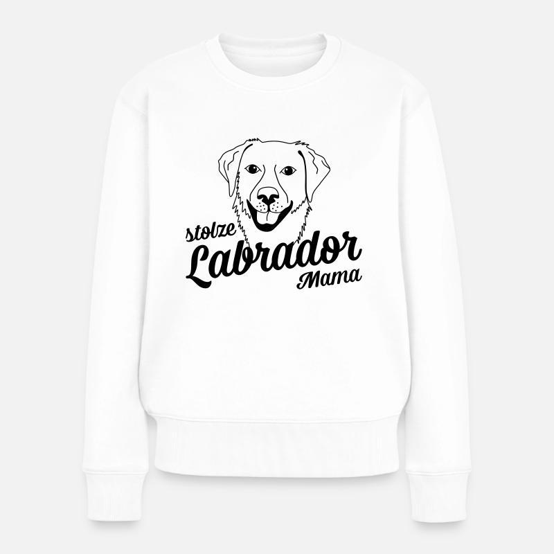 Stolze Labrador Mama - Frauen Premium Bio Pullover - Weiß