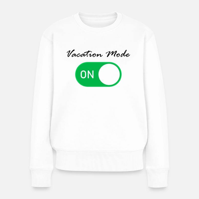 Vacation Mode on - Urlaubs Modus ein - Frauen Premium Bio Pullover - Weiß