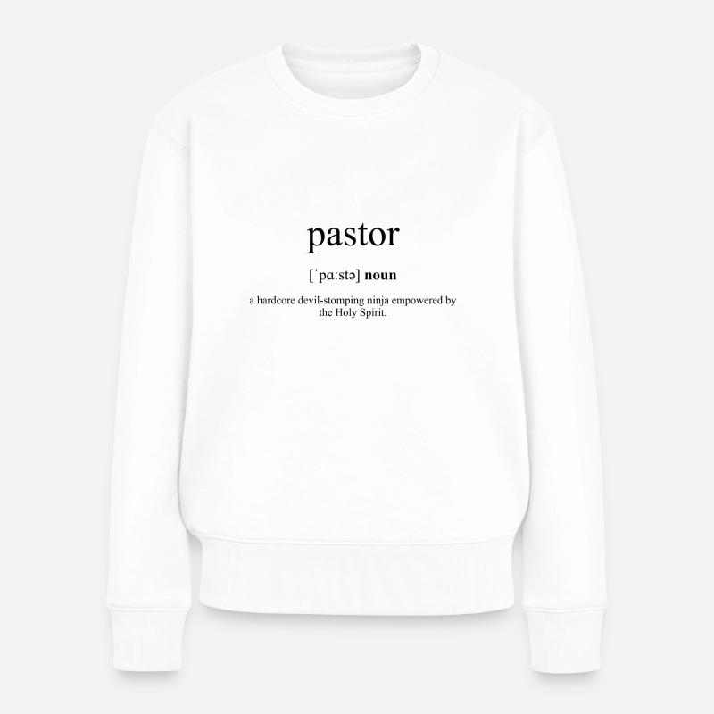 Pastor (Pfarrer) Definition Dictionary - Frauen Premium Bio Pullover - Weiß