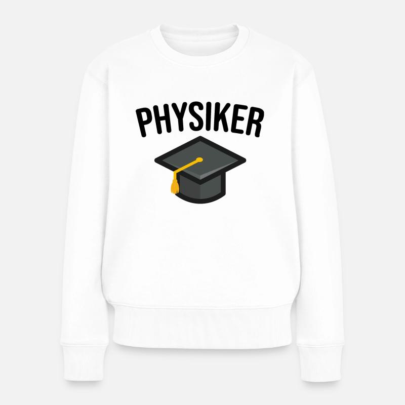 Physiker - Frauen Premium Bio Pullover - Weiß