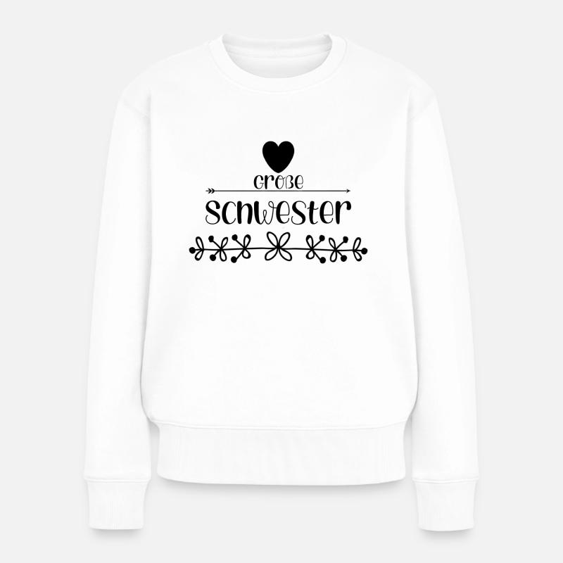 Große Schwester - Frauen Premium Bio Pullover - Weiß