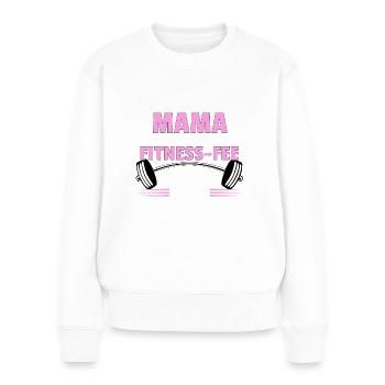 Mama Fitness Fee Gym Spruch Frauen cardio T-shirt - Frauen Premium Bio Pullover - Weiß - Vorne - Julia (174cm)