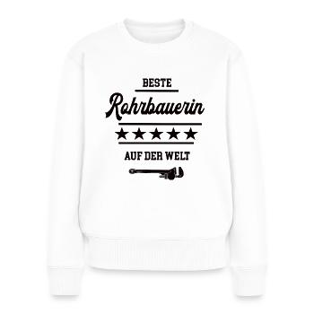 Rohrbauerin Beste Meisterin Chefin Rohrbauer Frau - Frauen Premium Bio Pullover - Weiß - Vorne - Julia (174cm)