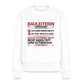Bauleiterin Bauleitung Abschiedsgeschenk Danke - Frauen Premium Bio Pullover - Weiß - Vorne - Julia (174cm)