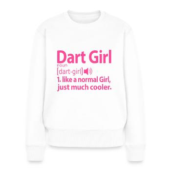Dart Girl Mädchen Sprüche Lustige Humor Pink - Frauen Premium Bio Pullover - Weiß - Vorne - Julia (174cm)