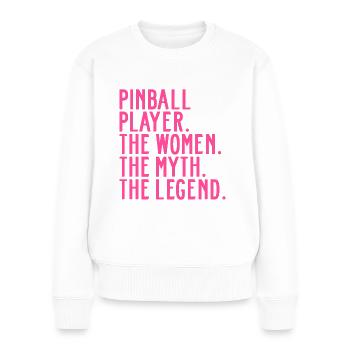 Pinball Flippern Pinballspielerin Sprüche Lustige - Frauen Premium Bio Pullover - Weiß - Vorne - Julia (174cm)