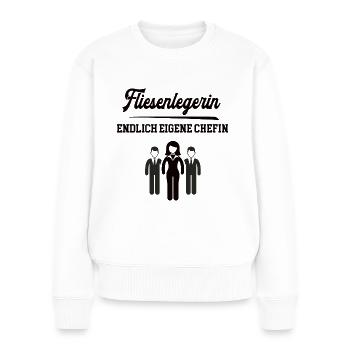 Fliesenlegerin Chefin Selbstständigkeit Firma Chef - Frauen Premium Bio Pullover - Weiß - Vorne - Julia (174cm)