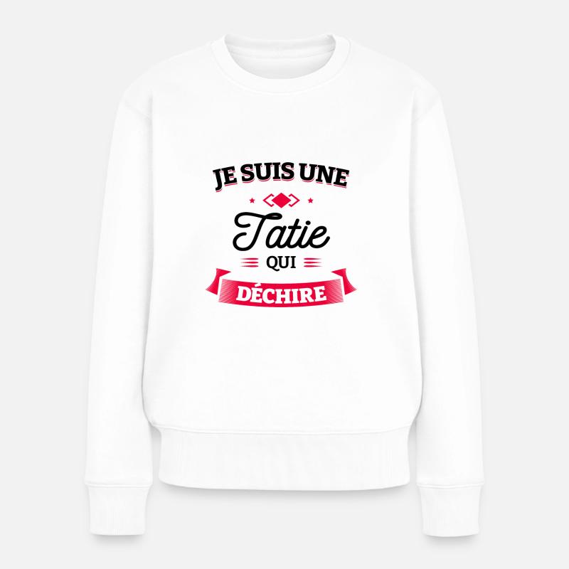 TATIE QUI DÉCHIRE - Pull Premium bio Femme - blanc