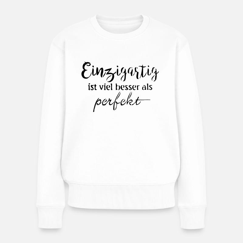Einzigartig - Frauen Premium Bio Pullover - Weiß