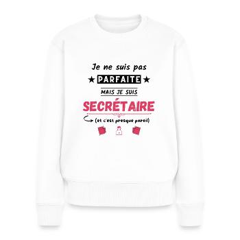 Je ne suis pas parfaite mais je suis secrétaire - Pull Premium bio Femme - blanc - Devant - Julia (174cm)
