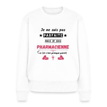 Je ne suis pas parfaite mais je suis pharmacienne - Pull Premium bio Femme - blanc - Devant - Julia (174cm)