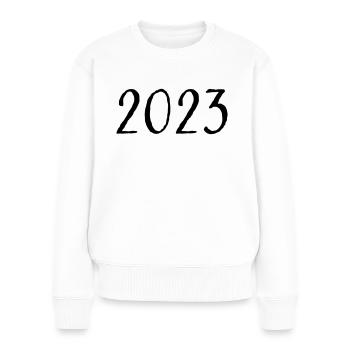 2023 - Jahr - Jahreswechsel - Frauen Premium Bio Pullover - Weiß - Vorne - Julia (174cm)