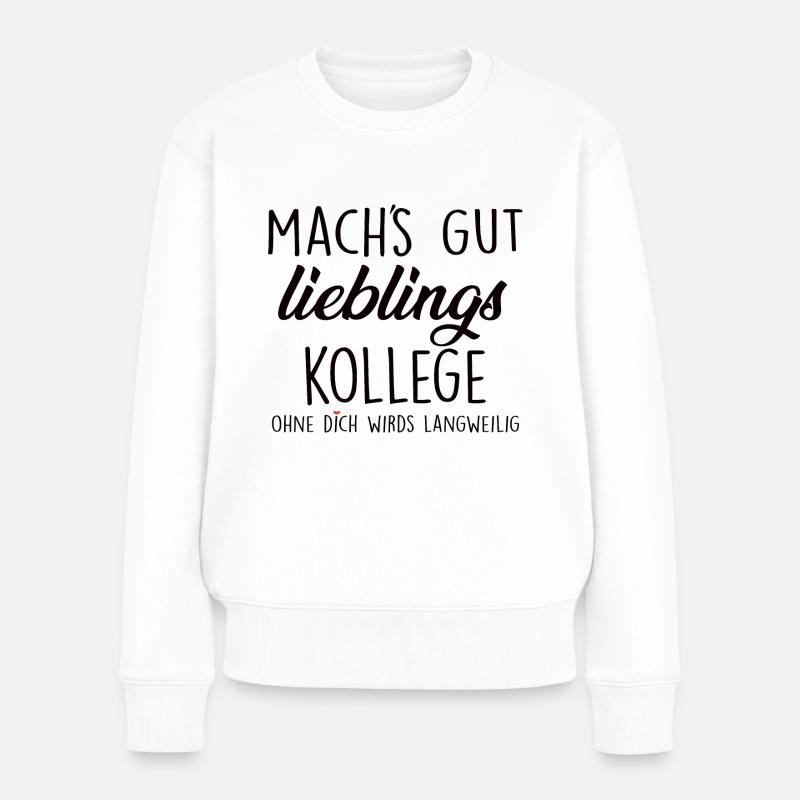 Mach's Gut Lieblings Kollege - Frauen Premium Bio Pullover - Weiß