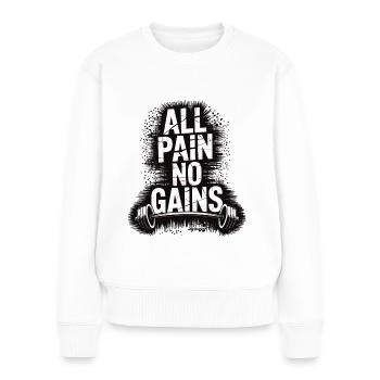 Chemise de fitness – motif All Pain No Gains - Pull Premium bio Femme - blanc - Devant - Julia (174cm)