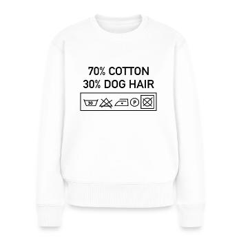 30 Prozent Hundehaare Hundebesitzer - Frauen Premium Bio Pullover - Weiß - Vorne - Julia (174cm)