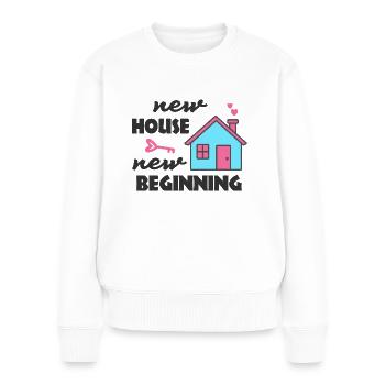 Einzugsfest Neues Haus Neuanfang - Frauen Premium Bio Pullover - Weiß - Vorne - Julia (174cm)