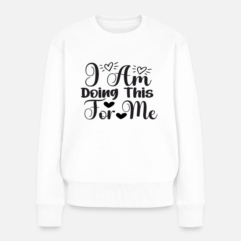 Je le fais pour moi - Pull Premium bio Femme - blanc