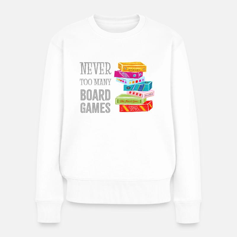 Never too many boardgames - Frauen Premium Bio Pullover - Weiß