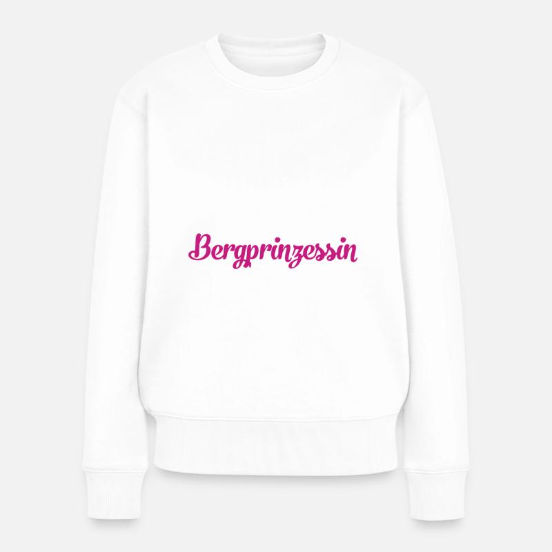 Bergprinzessin - Frauen Premium Bio Pullover - Weiß