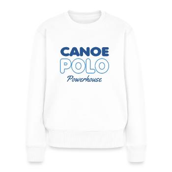Canoe Polo Powerhouse - Kanupolo - Paddel - Frauen Premium Bio Pullover - Weiß - Vorne - Julia (174cm)