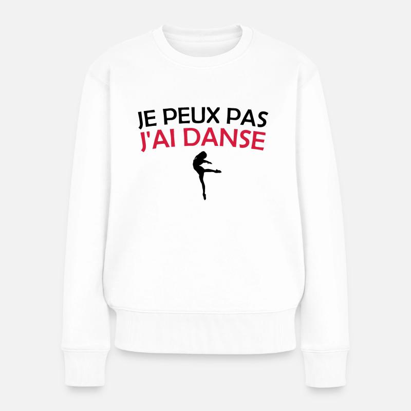 je peux pas j'ai danse - Pull Premium bio Femme - blanc