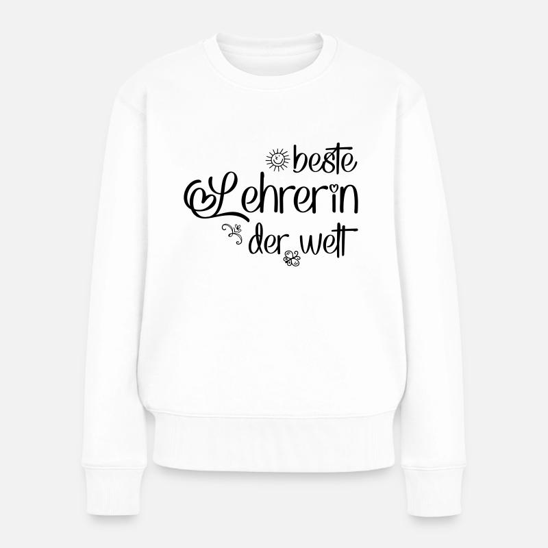 Beste Lehrerin der Welt - Frauen Premium Bio Pullover - Weiß