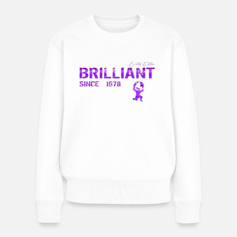 Brilliant since 1978 - Frauen Premium Bio Pullover - Weiß