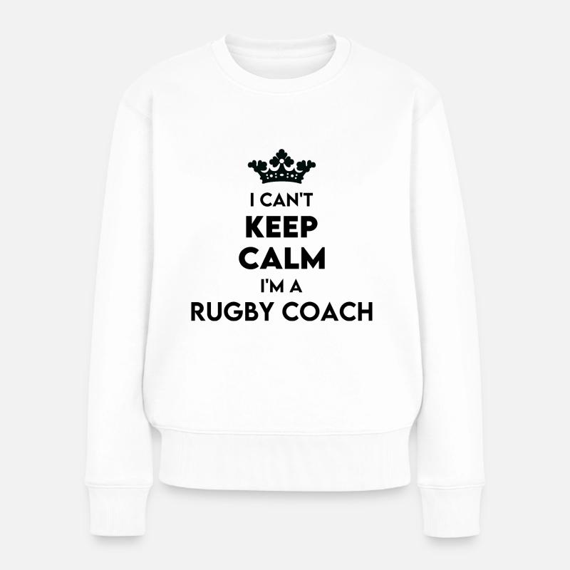 Beruf – Ich kann nicht ruhig bleiben Ich bin Rugby-Trainer - Frauen Premium Bio Pullover - Weiß