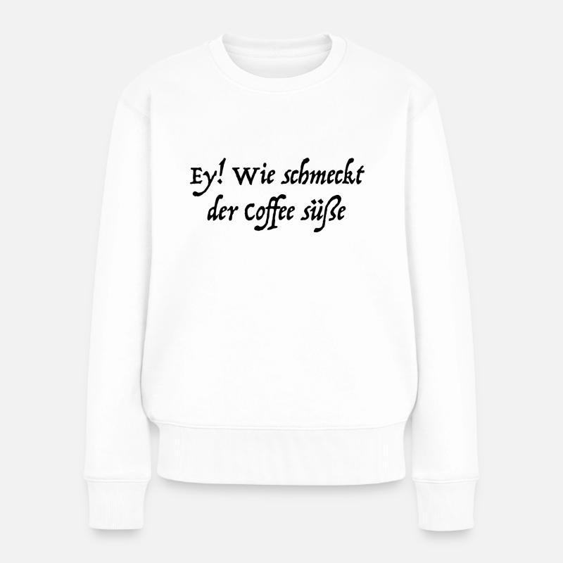 Kaffee-Kantate, Johann Sebastian Bach - Frauen Premium Bio Pullover - Weiß