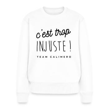 C'est trop injuste ! - Pull Premium bio Femme - blanc - Devant - Julia (174cm)
