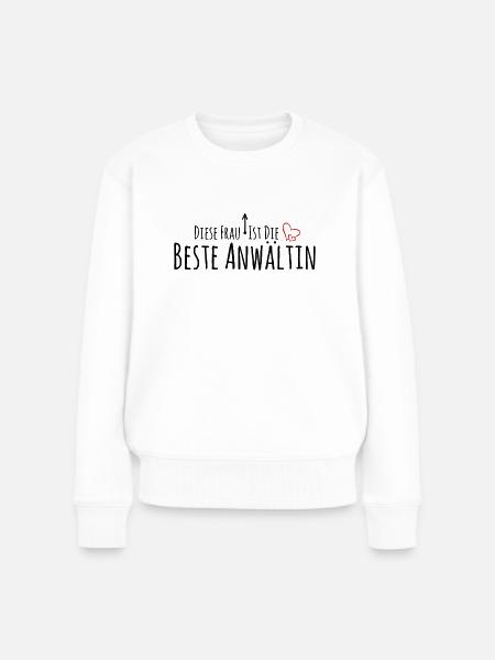 Beste Anwältin - Frauen Premium Bio Pullover - Weiß