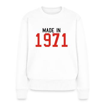 1971 - Frauen Premium Bio Pullover - Weiß - Vorne - Julia (174cm)