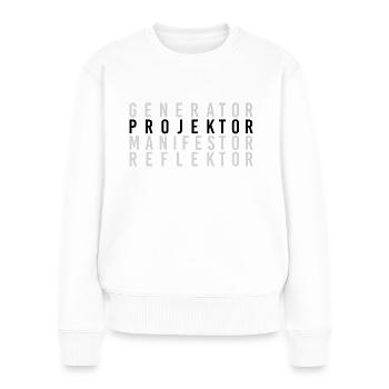 Human Design System Typ Projektor warten Gruppe - Frauen Premium Bio Pullover - Weiß - Vorne - Julia (174cm)