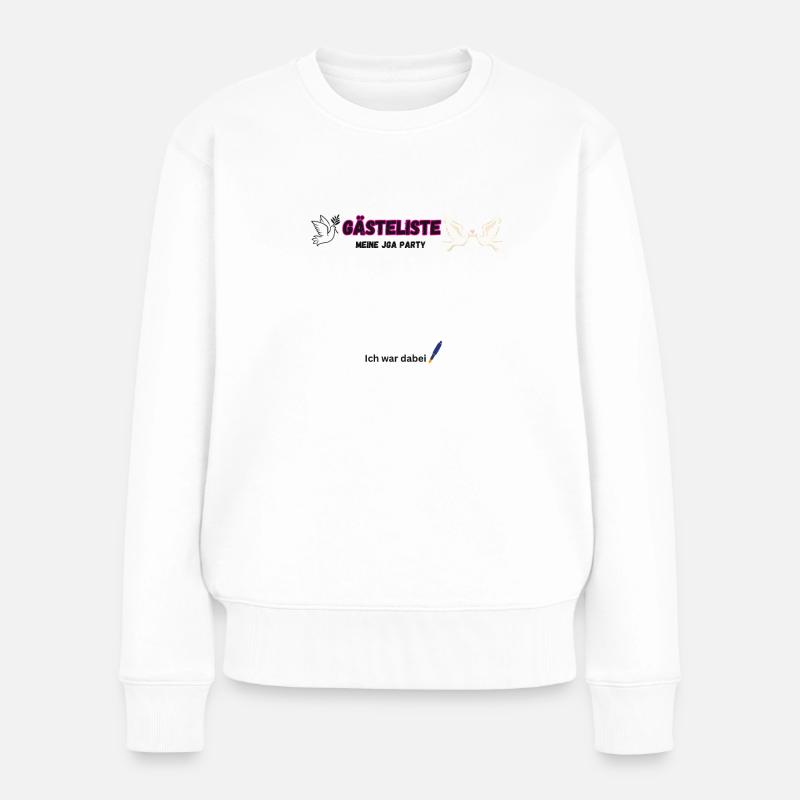 Gästeliste Junggesellenabschied - Frauen Premium Bio Pullover - Weiß