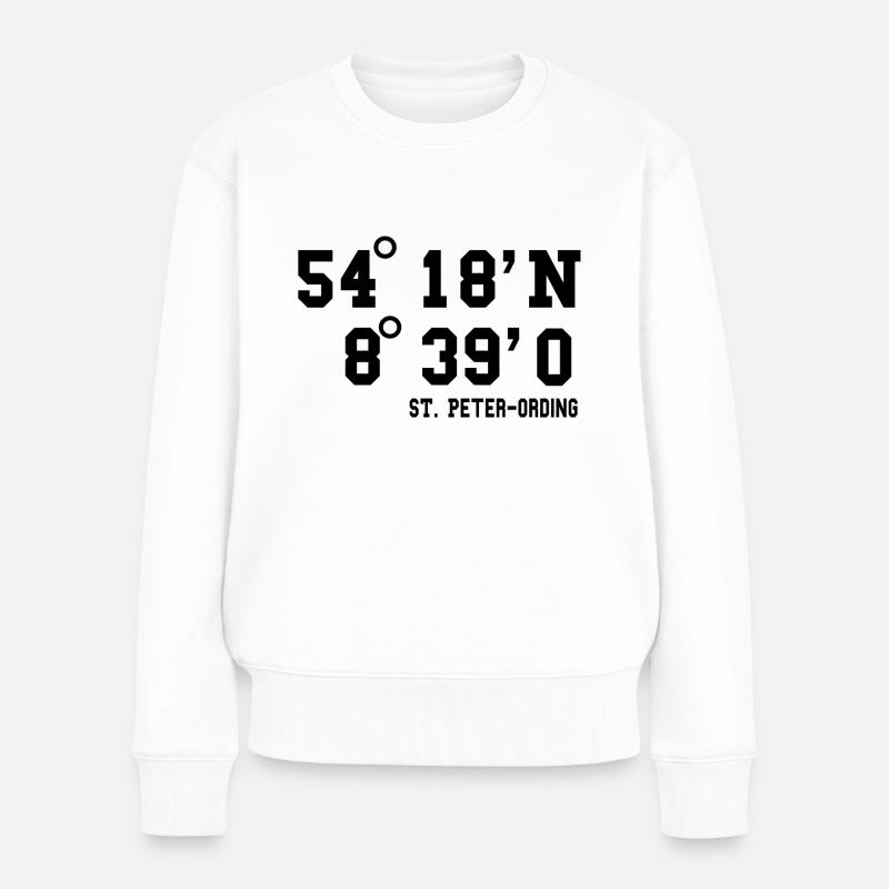 Sankt Peter Ording Nordsee Urlaub Idee - Frauen Premium Bio Pullover - Weiß