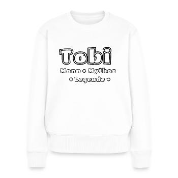 Tobi - der Mann, der Mythos, die Legende - Frauen Premium Bio Pullover - Weiß - Vorne - Julia (174cm)