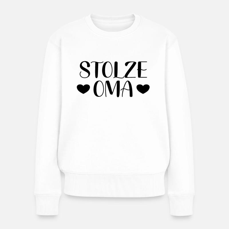 Stolze Oma - Frauen Premium Bio Pullover - Weiß