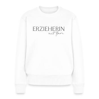 Erzieherin mit Herz - Frauen Premium Bio Pullover - Weiß - Vorne - Julia (174cm)