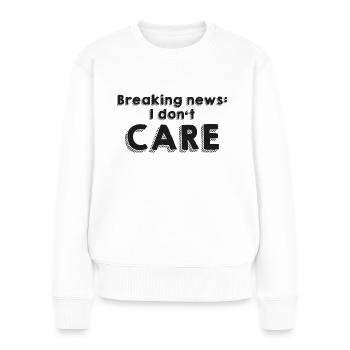 Breaking news - Frauen Premium Bio Pullover - Weiß - Vorne - Julia (174cm)