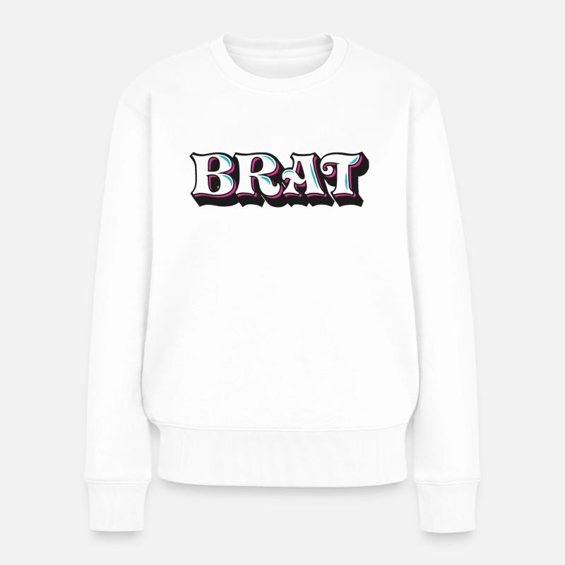 Brat, Freche Göre, 3D Zierschrift, Graffiti - Frauen Premium Bio Pullover - Weiß