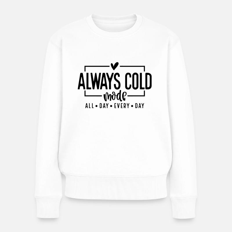 Always cold mode - Women's Premium Organic Jumper - white