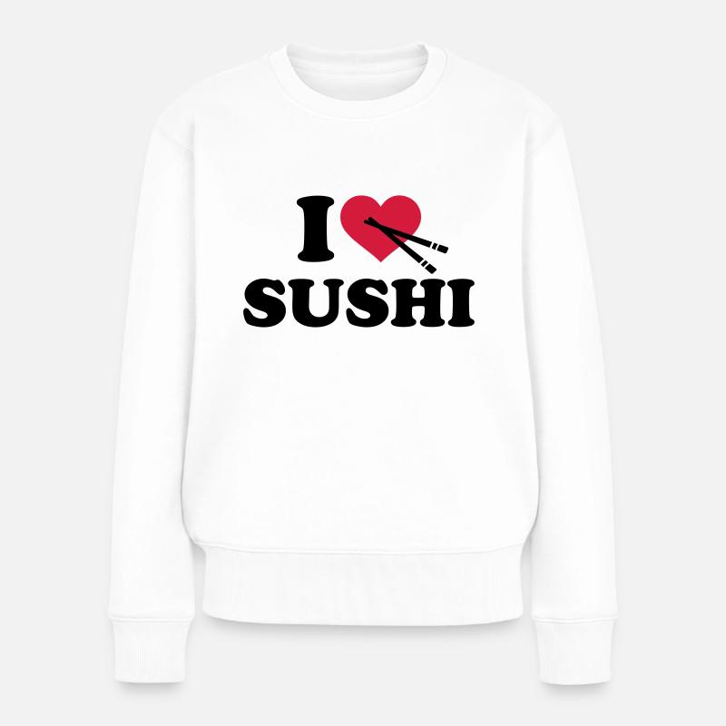 I love Sushi - Frauen Premium Bio Pullover - Weiß