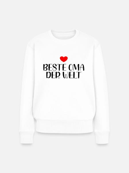 Beste Oma Der Welt - Frauen Premium Bio Pullover - Weiß