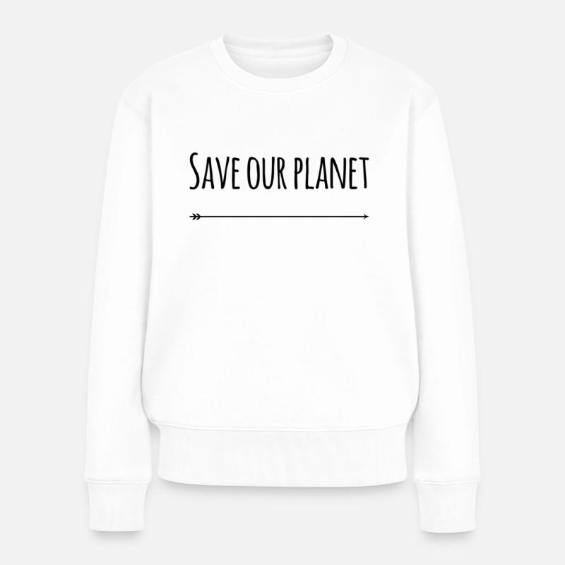 Save Our Planet - Frauen Premium Bio Pullover - Weiß